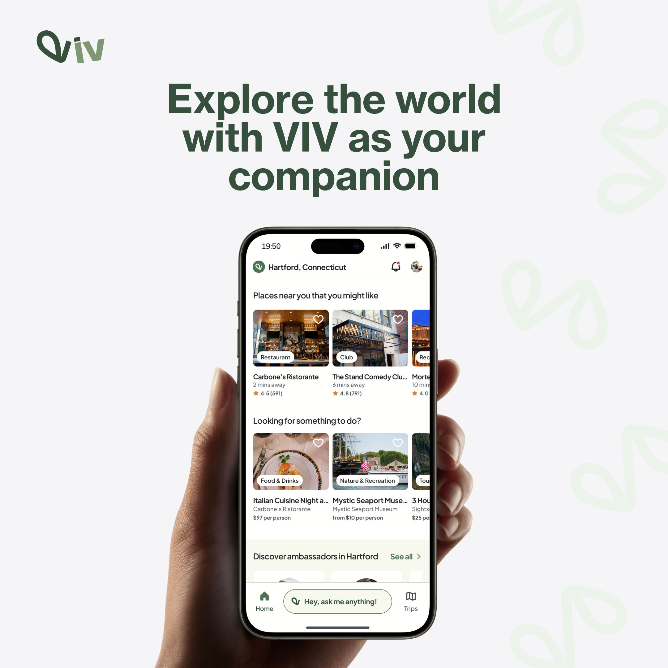Hand holding Viv app showing local recommendations in Hartford, Connecticut with places to visit, activity categories, and ambassador network